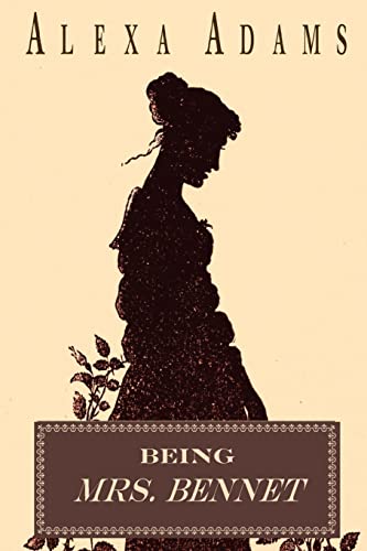 Being Mrs. Bennet view 2