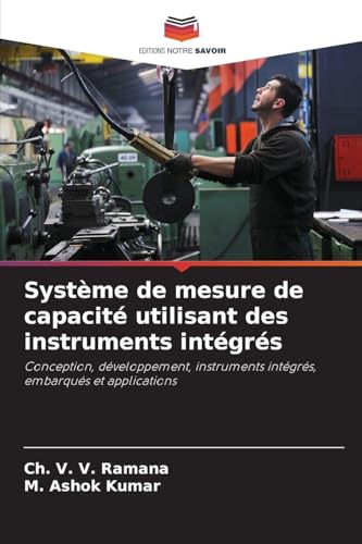 livre Système de mesure de capacité utilisant des instruments intégrés