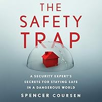 Algopix Similar Product 8 - The Safety Trap A Security Experts