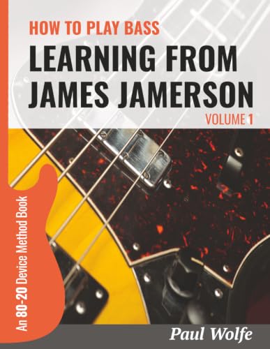 How To Play Bass - Learning From James Jamerson Vol 1: An 80-20 Device Method Book For Bass Guitar image 2