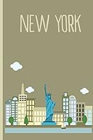 New York Travel Journal: Wanderlust 1517317053 Book Cover