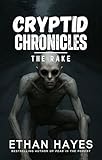 Cryptid Chronicles: The Rake