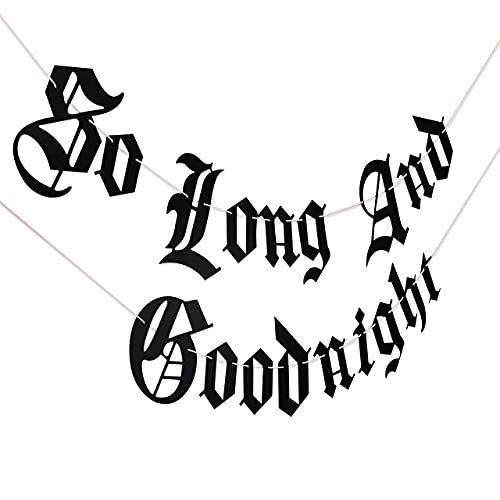 Image of Gothic Letter So Long And Goodnight Banner - Funeral 30th Birthday Banner - Emo 30th Birthday Party Decoration (GOODNIGHT)