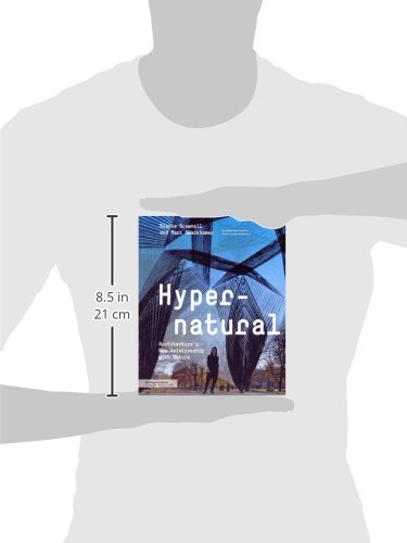 Hypernatural: Architecture's New Relationship with Nature