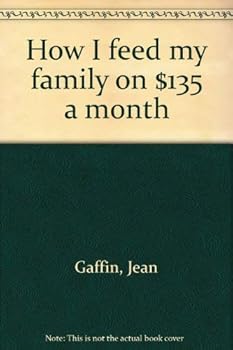 Hardcover How I feed my family on $135 a month Book