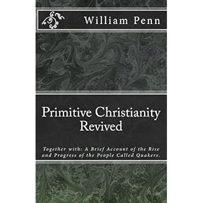 Primitive Christianity Revived