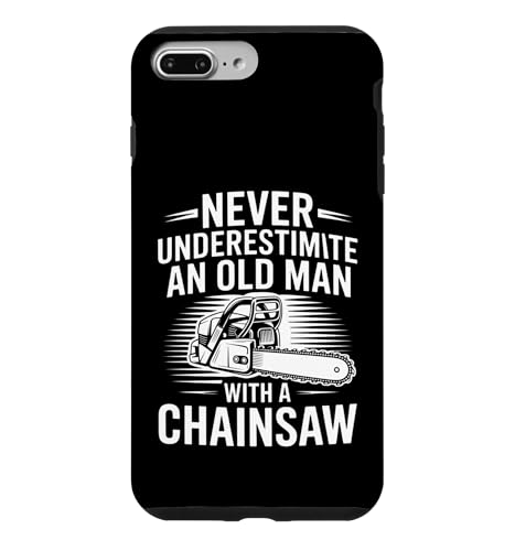Funny Never Underestimate Old Man Chainsaw�̌��t �X�}�z�P�[�X iPhone 7 Plus/8 Plus �p