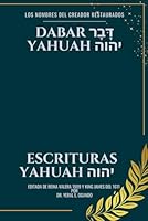 Dabar Yahuah – Escrituras Yahuah 1946249653 Book Cover