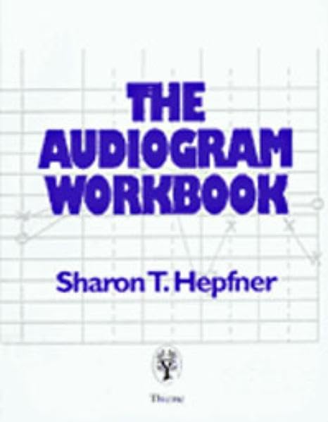  The Audiogram Workbook