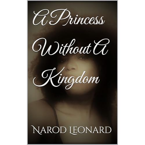 A Princess Without A Kingdom by Narod Leonard episode artwork