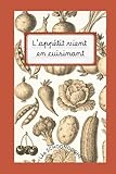 appetit livre  L\'appétit vient en cuisinant