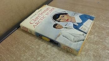 Hardcover Clare Tristan Arctic nurse Book