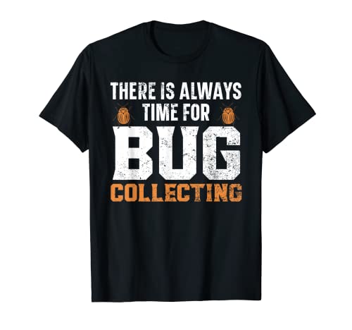 Bug Catcher Bug Expert Insect Lover Entomologist Entomology T-Shirt