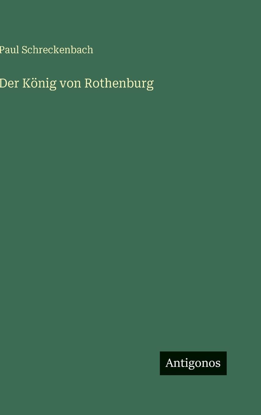 Der König von Rothenburg