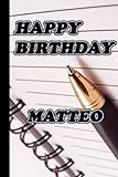 Photo Gallery happy birthday matteo notebook : blue elegant journal perfect as a gift for men: lined notebook /journal 110 pages 6"x9" inches Photo Gallery happy birthday matteo notebook : blue elegant journal perfect as a gift for men: lined notebook /journal 110 pages 6"x9" inches