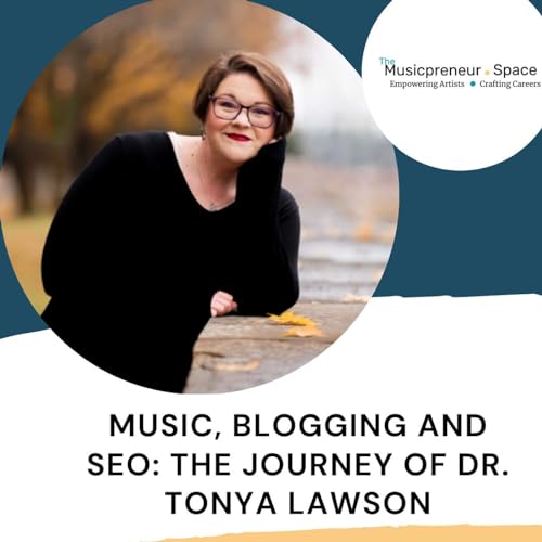 Music, Blogging and SEO: The Journey of Dr. Tanya Lawson