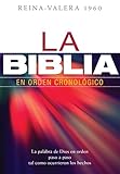 La Biblia en orden cronolÃÆÃÂ³gico (Spanish Edition)