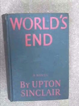 World's End - Book #1 of the Lanny Budd Novels