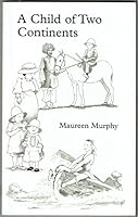 Child of Two Continents 0952691507 Book Cover