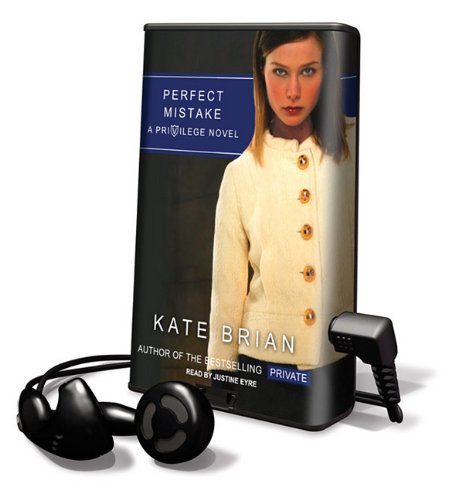 Perfect Mistake: A Privilege Novel: Library Edition      Preloaded Digital Audio Player – Unabridged, May 1, 2010