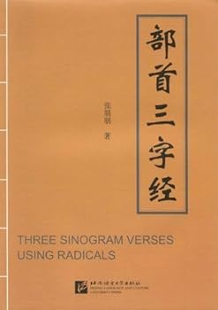 Paperback Three Sinogram Verses using Radicals. Book