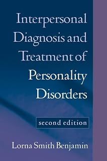 Interpersonal Diagnosis and Treatment of Personality Disorders: Second Edition