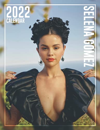 SELENA Gomez Calendar 2022: SELENA Gomez 2022 OFFICIAL Planner with Monthly Tabs and Notes Section. SELENA Gomez Monthly Square Calendar with 18 Exclusive Photos. Kalendar Calendario Calendrier