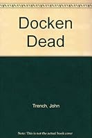 Docken Dead. B0018ERZ2S Book Cover