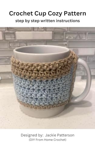 Crochet Mug Cozy Pattern : Beginner friendly, no sew, cup cozy pa...