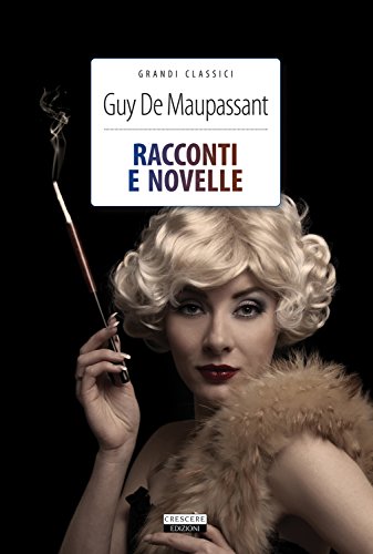 Racconti e novelle. Con Segnalibro Racconti e novelle. Con Segnalibro