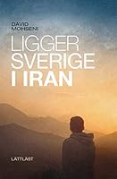 Ligger Sverige i Iran / LÃ¤ttlÃ¤st 9188073262 Book Cover
