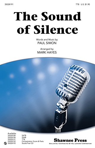The Sound of Silence choral score partition chant chorale harmonisation voix