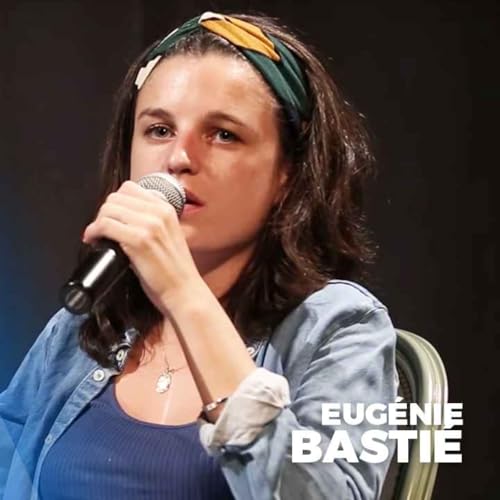 1# Entretien avec Eug&eacute;nie BASTI&Eacute;