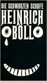 Die Schwarzen Schafe Heinrich Böll Amazon.de Bücher