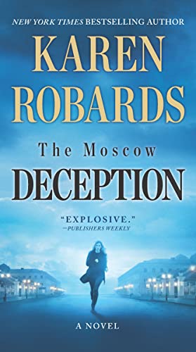 The Moscow Deception: A Novel (The Guardian Book 2)