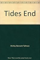 Tides End 0373495749 Book Cover
