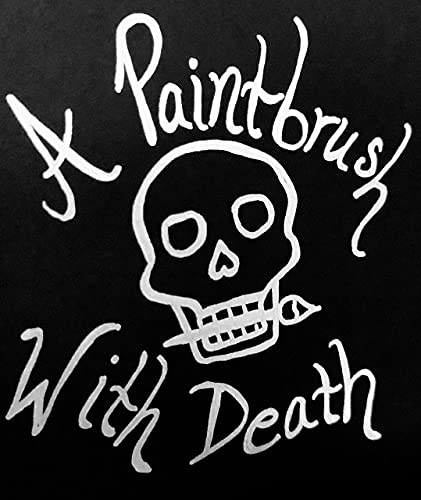 A Paintbrush with Death Podcast cover art