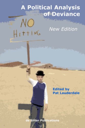 A Political Analysis of Deviance