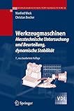 messtechnik buchstaben  Werkzeugmaschinen 5: Messtechnische Untersuchung und Beurteilung, dynamische Stabilität (VDI-Buch)