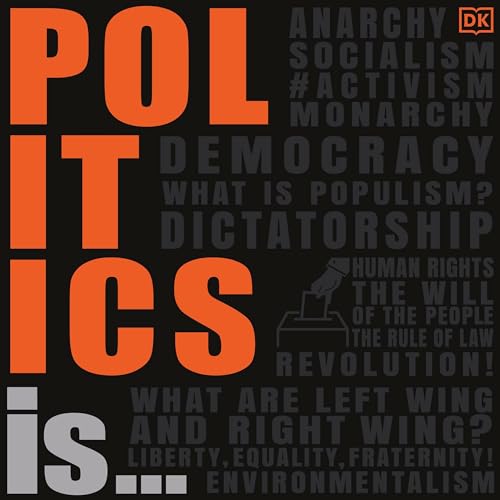 Politics Is... by DK episode artwork