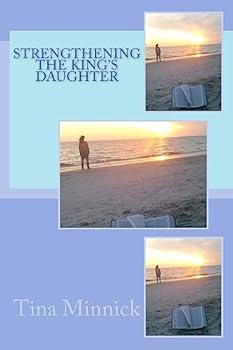 Paperback Strengthening the King's Daughter Book