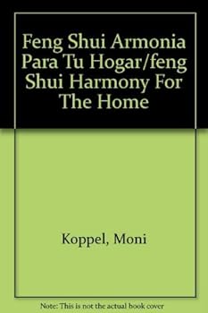 Paperback Feng Shui, armonia para su hogar (Spanish Edition) [Spanish] Book
