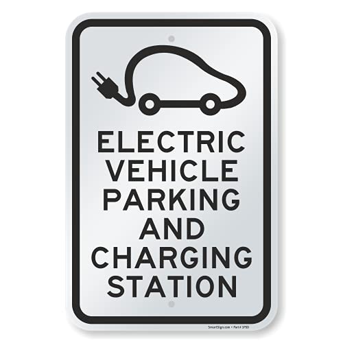 SmartSign Panneau « Electric Vehicle Parking and Charging Station » en aluminium 30,5 x 45,7 cm