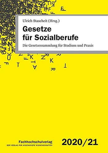 Preisvergleich Produktbild Gesetze für Sozialberufe: Die Gesetzessammlung für Studium und Praxis 2020 / 21