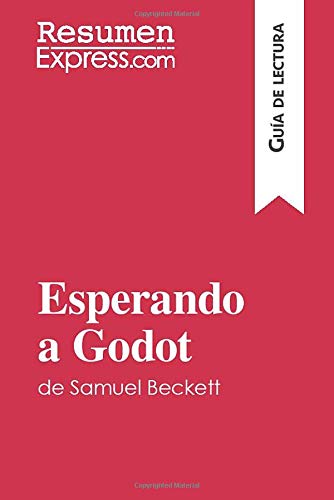 Esperando a Godot de Samuel Beckett (Guía de lectu: Resumen y análisis completo