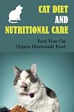 cat diet meme  Cat Diet And Nutritional Care: Feed Your Cat Organic Homemade Food