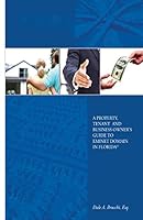 A Property, Tenant and Business Owner's Guide to Eminent Domain in Florida 1478338512 Book Cover