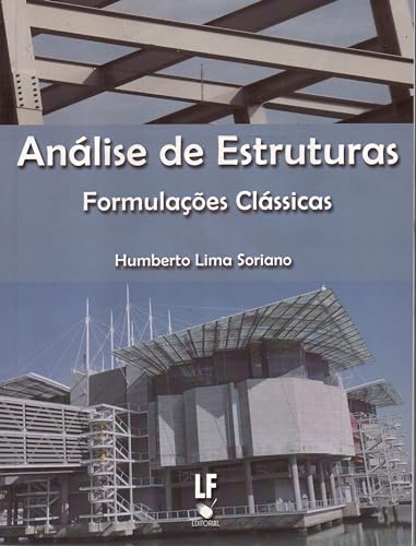 Análise de estruturas: Formulações clássicas