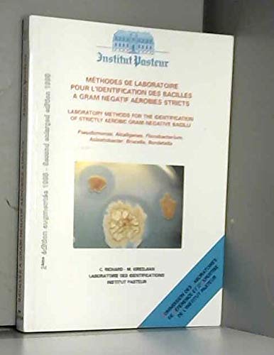 Méthodes de laboratoire pour l'identification des bacilles à gram négatif aérobies stricts: Pseudomonas, Alcaligenes, Flavobactérium, Acinetobacter, Brucella, Bordetella