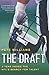The Draft: A Year Inside the NFL's Search for Talent